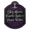 Sky Above Earth Below Peace Within Sign