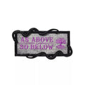 Mystical Arts as Above So Below Sign