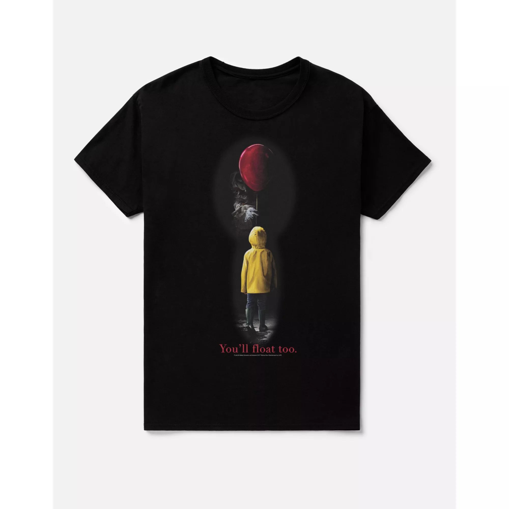 You'll Float Too T Shirt - It